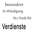 Verdienste